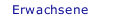 Erwachsene