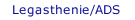 Legasthenie/ADS